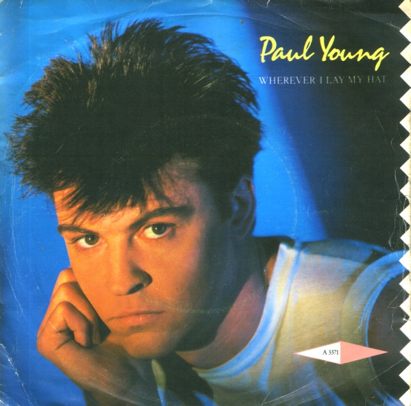 Paul Young - Wherever I Lay My Hat - Used Vinyl Record 7" image 1