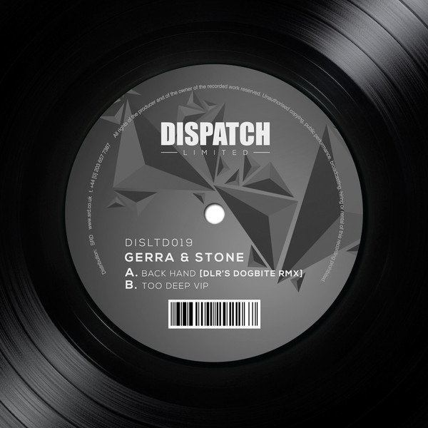 Gerra & Stone - Back Hand (DLR's Dogbite Rmx) / Too Deep VIP - Vinyl image 1