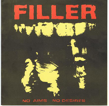 Filler - No Aims No Desires - Used Vinyl Record 7" image 1