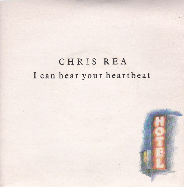 Chris Rea - I Can Hear Your Heartbeat - Used Vinyl Record 7" image 1