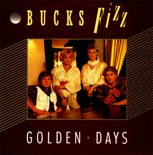 Bucks Fizz - Golden Days - Used Vinyl Record 7" image 1
