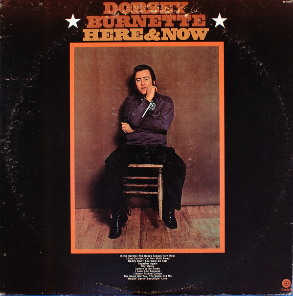 Dorsey Burnette - Here & Now - Used Vinyl Record image 1