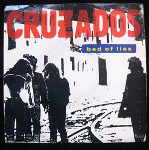 Cruzados - Bed Of Lies - Used Vinyl Record 7" image 1