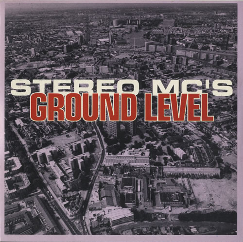 Stereo MC's - Ground Level - Used Vinyl Record 7" image 1