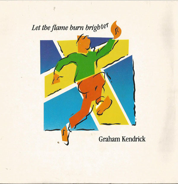 Graham Kendrick - Let The Flame Burn Brighter - Used Vinyl Record 7" image 1