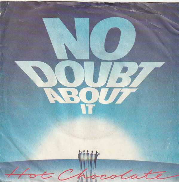 Hot Chocolate - No Doubt About It - Used Vinyl Record 7" image 1
