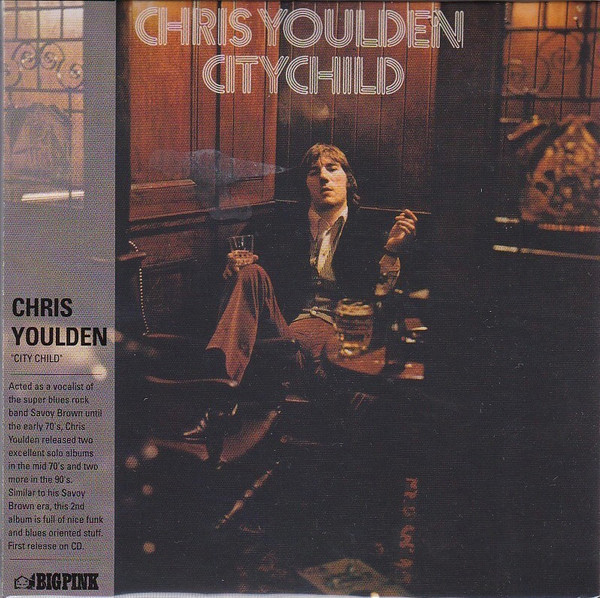 Chris Youlden - Citychild - CD image 1