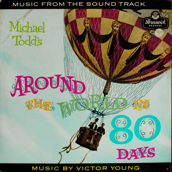 Victor Young - Around The World In Eighty Days (Music From The Soundtra image 1