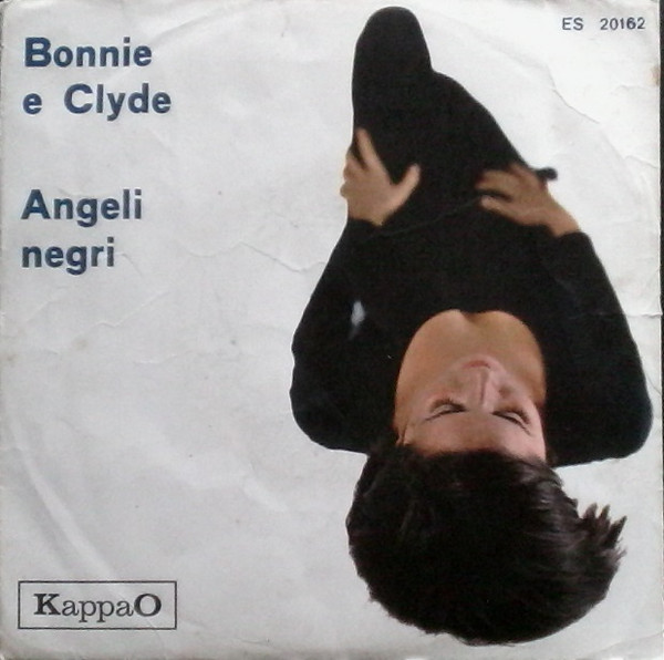 Buddy - Bonnie e Clyde / Angeli Negri - Used Vinyl Record 7" image 1
