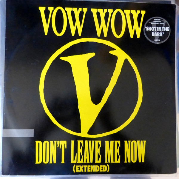 Vow Wow - Don't Leave Me Now - Used Vinyl Record 12" image 1