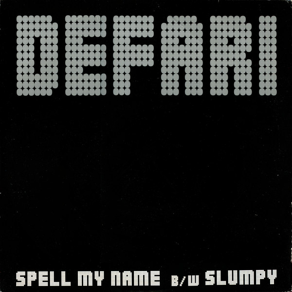 Defari - Spell My Name / Slumpy - Vinyl Record 12" image 1