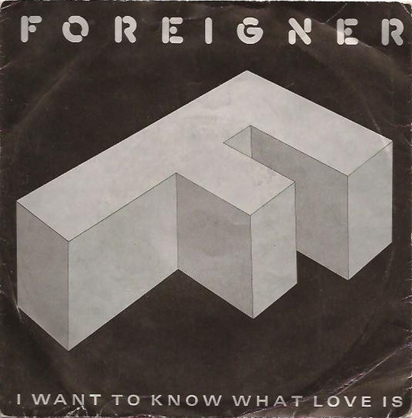 Foreigner - I Want To Know What Love Is - Used Vinyl Record 7" image 1