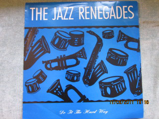 Jazz Renegades - Do It The Hard Way - Used Vinyl Record 12" image 1
