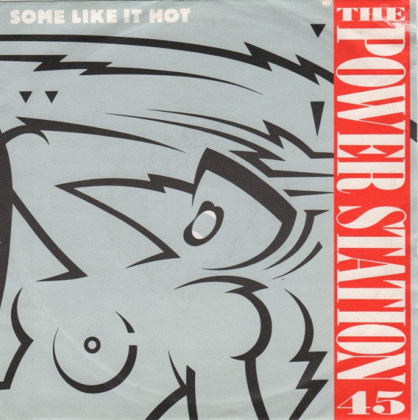 Power Station - Some Like It Hot - Used Vinyl Record 7" image 1