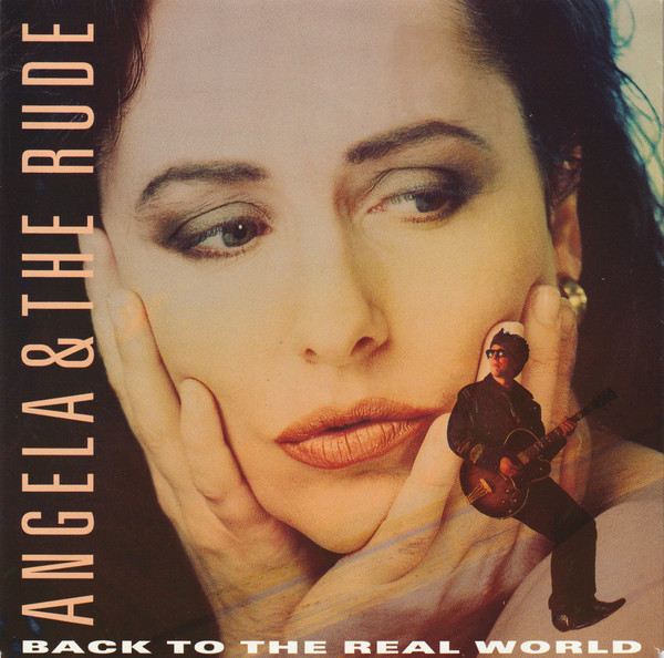 Angela & The Rude - Back To The Real World - Used Vinyl Record 7" image 1