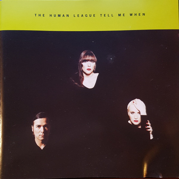 Human League - Tell Me When - Used CD image 1