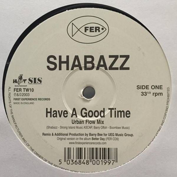Shabazz - Have A Good Time - Used Vinyl Record 12" image 1