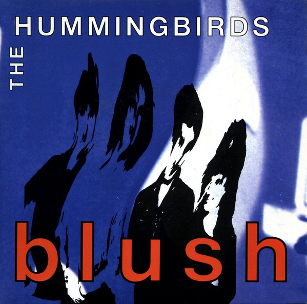 Hummingbirds - Blush - Used Vinyl Record 7" image 1
