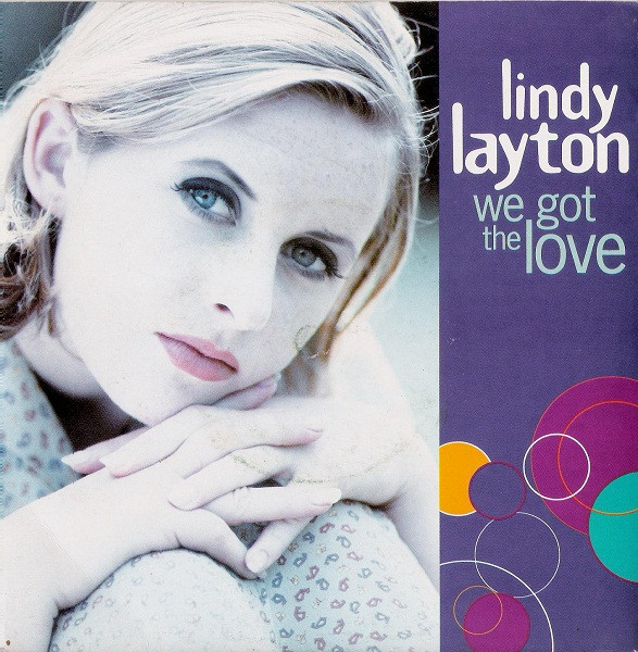 Lindy Layton - We Got The Love - Used Vinyl Record 7" image 1