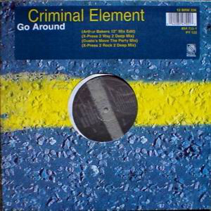 Criminal Element Orc - Go Around - Used Vinyl Record 12" image 1
