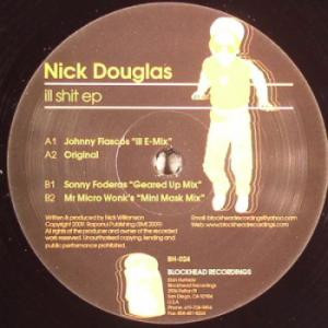 Nick Douglas - Ill Shit EP - Vinyl Record 12" image 1