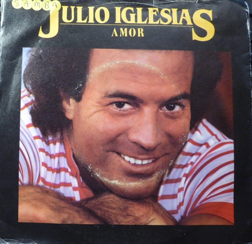 Julio Iglesias - Amor - Used Vinyl Record 7" image 1