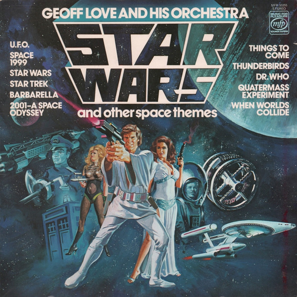 Geoff Love & His Orc - Star Wars And Other Space Themes - Used Vinyl Re image 1