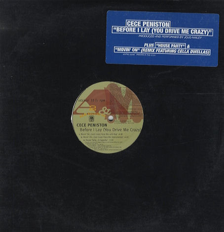 Ce Ce Peniston - Before I Lay (You Drive Me Crazy) / House Party image 1