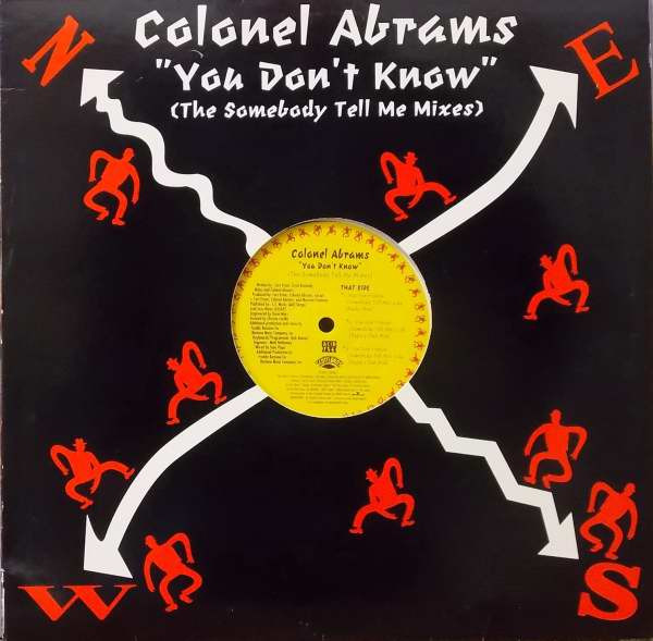 Colonel Abrams - You Don't Know (The Somebody Tell Me Mixes) - Used Viny image 1