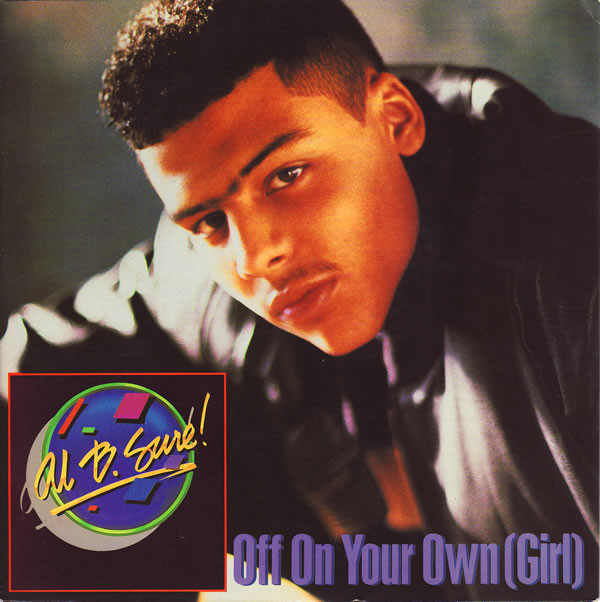 Al B. Sure! - Off On Your Own (Girl) - Used Vinyl Record 7" image 1