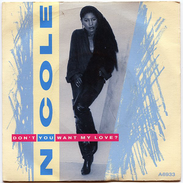 Nicole J McCloud - Don't You Want My Love? - Used Vinyl Record 7" image 1