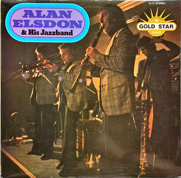 Alan Elsdon & His Ja - Alan Elsdon & His Jazzband - Used Vinyl Record image 1