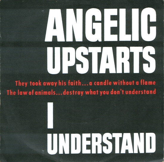 Angelic Upstarts - I Understand - Used Vinyl Record 7" image 1