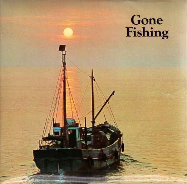 Fishermen - Gone Fishing - Used Vinyl Record 7" image 1