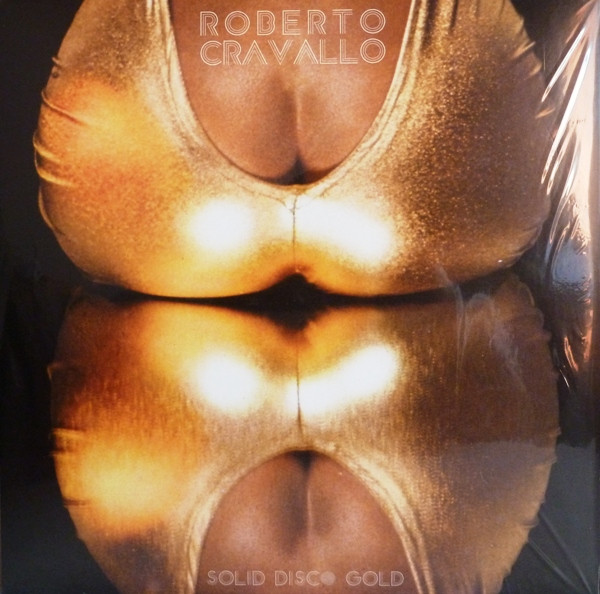 Roberto Cravallo - Solid Disco Gold - Vinyl Record image 1