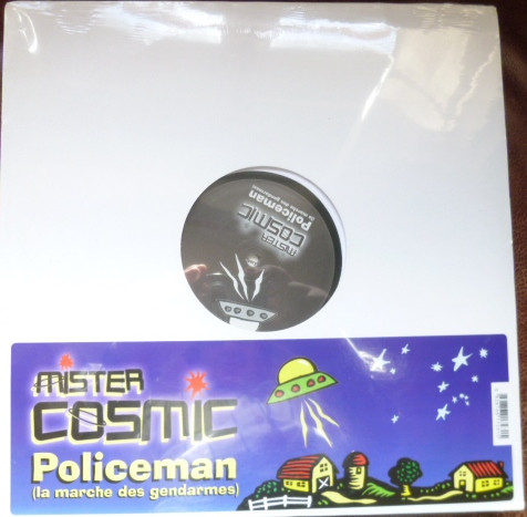 Mister Cosmic - Policeman (La Marche Des Gendarmes) - Used Vinyl Reco image 1
