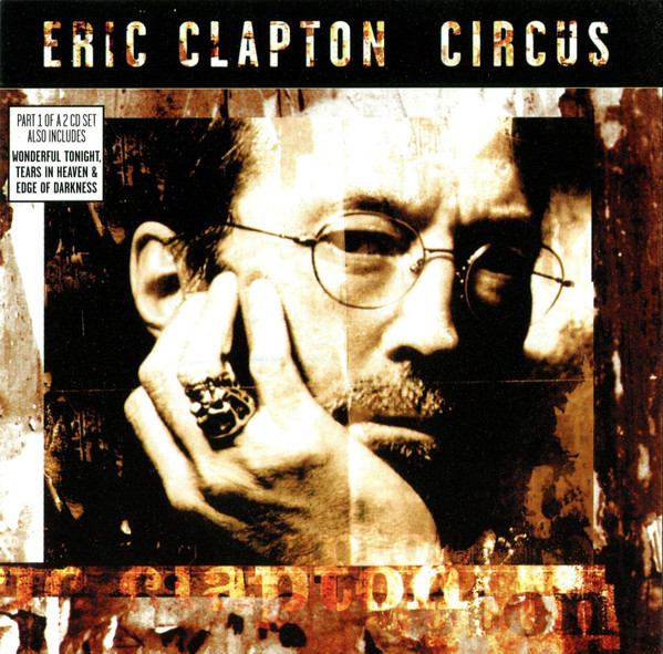 Eric Clapton - Circus - Used CD image 1