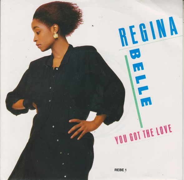 Regina Belle - You Got The Love - Used Vinyl Record 7" image 1