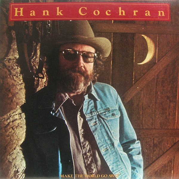 Hank Cochran - Make The World Go Away - Used Vinyl Record image 1