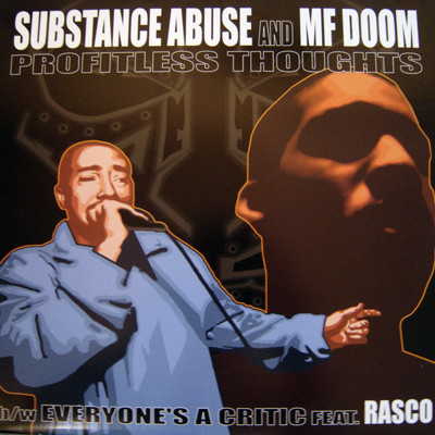 Substance Abuse - Profitless Thoughts / Everyone's A Critic - Vinyl R image 1