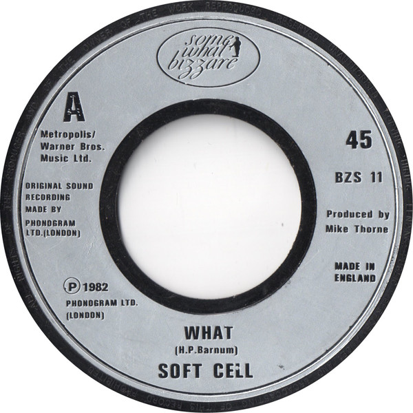 Soft Cell - What - Used Vinyl Record 7" image 1