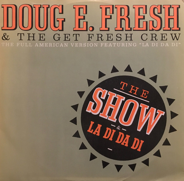 Doug E. Fresh And Th - Show / La Di Da Di - Used Vinyl Record 12" image 1