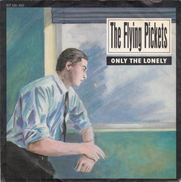Flying Pickets - Only The Lonely - Used Vinyl Record 7" image 1