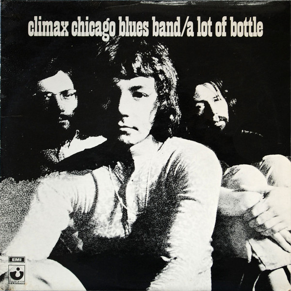 Climax Blues Band - A Lot Of Bottle - Used Vinyl Record image 1