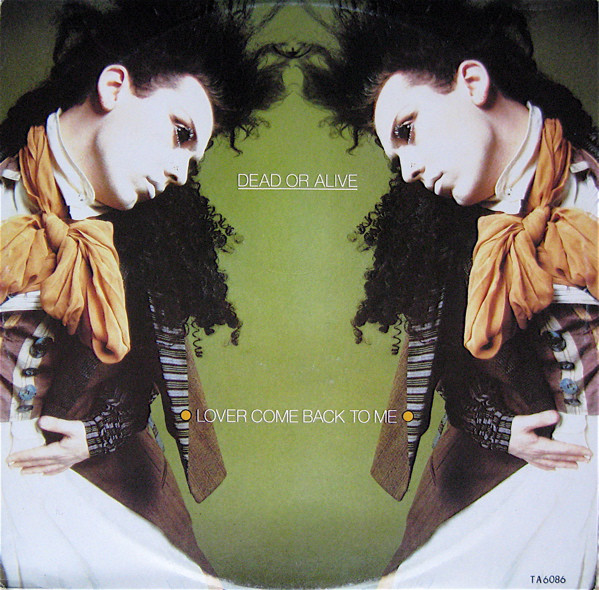 Dead Or Alive - Lover Come Back To Me - Used Vinyl Record 12" image 1
