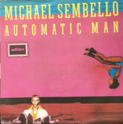 Michael Sembello - Automatic Man - Used Vinyl Record 7" image 1
