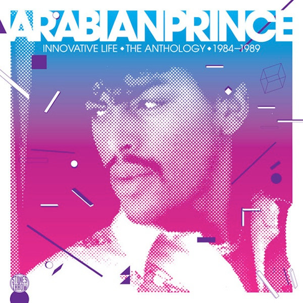 Arabian Prince - Innovative Life • The Anthology • 1984-1989 - CD image 1