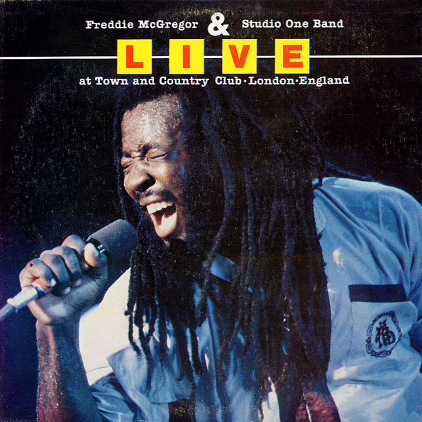 Freddie McGregor - Live At Town And Country Club London England - Use image 1