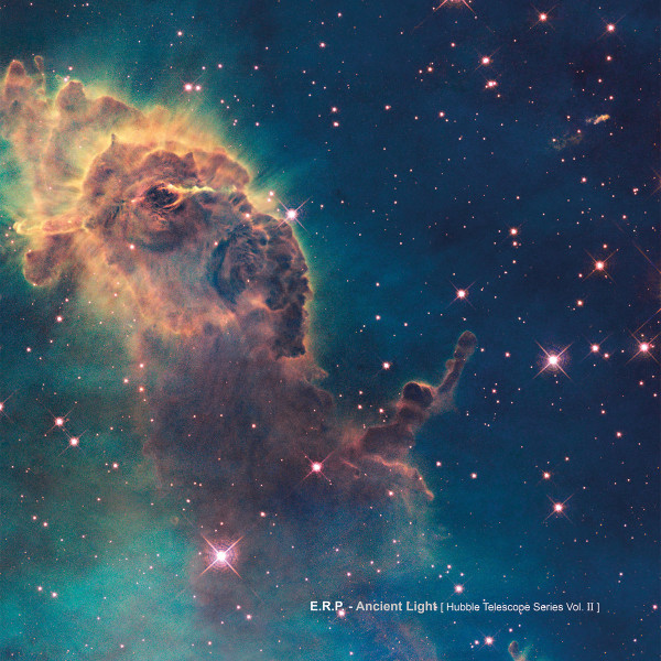 E.R.P. - Ancient Light (Hubble Telescope Series Vol. II) - Vinyl Reco image 1