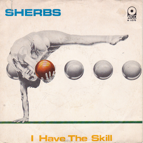 Sherbs - I Have The Skill - Used Vinyl Record 7" image 1